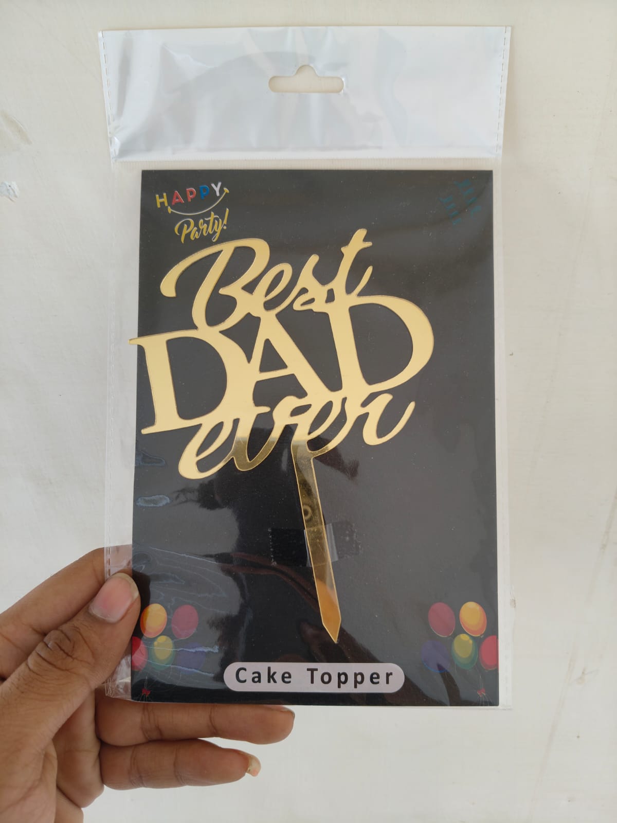 Best Dad Ever Topper
